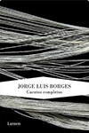 CUENTOS COMPLETOS (BORGES) JORGE LUIS BORGES 9789588639147.jpg